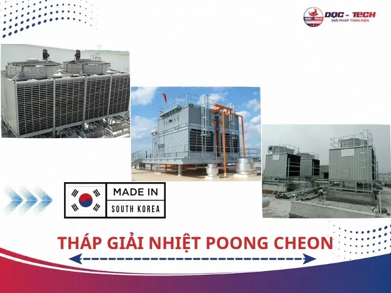Tháp giải nhiệt Poong Cheon có tốt không? Báo giá mới nhất